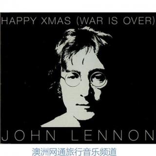 永远的经典-约翰列侬的 《Happy Xmas -War Is Over》