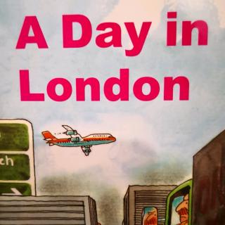 【牛津阅读树】8-5～A  Day in London