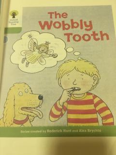 the wobbly tooth