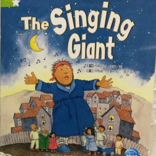 The singing giant