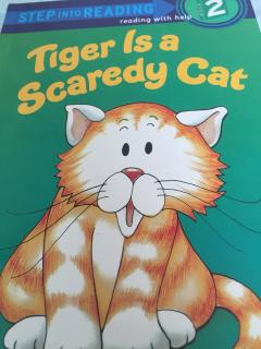 Tiger is a scaredy cat