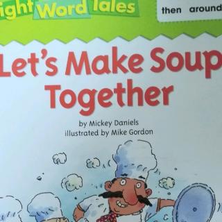 Let's  Make  Soup Together