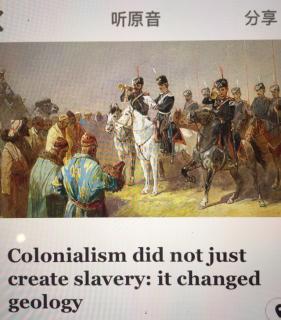 殖民带来了奴隶制，但也改变了地理风貌