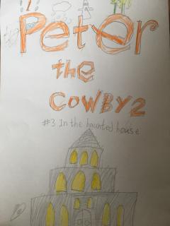 Peter the cowboy 2 #3 In the haunted house