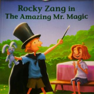 Rocky Zang in The Amazing Mr.Magic Chapter1