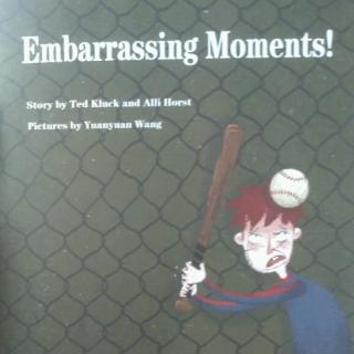 Embarrassing moments!