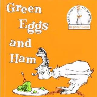 故事小主播 | 张卿琢：Green Eggs and Ham