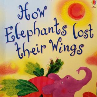 100-47 图1-47 How Elephants lost their Wings