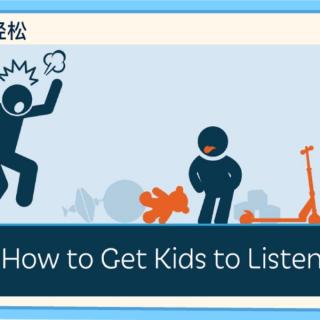 7.22  How to get kids listen