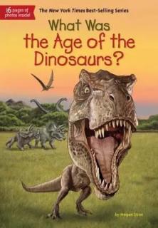 What Was the Age of the Dinosaurs?C5-6