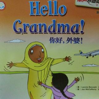 Hello Grandma