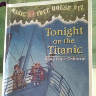 magic Tree house#17 tonight  on the titanic 3～4