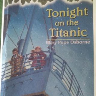 Magic tree house.#17 Tonight on the   Titanic  5～6