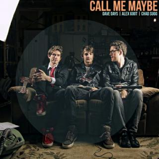 Call  me  baby-------Dave  Days  Alex  Goot  Chad  Sugg