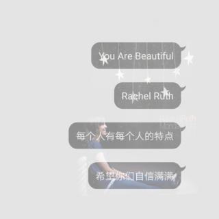 You Are Beautiful—Rachel Ruth