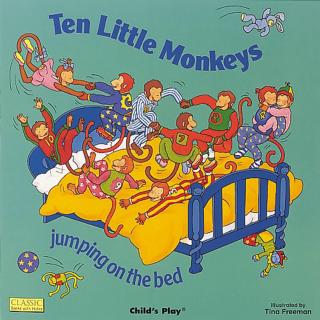 2018.08.15-Ten Little Monkeys Jumping on the Bed