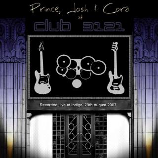 2007-08-29(am) Prince, Josh & Cora at Club 3121