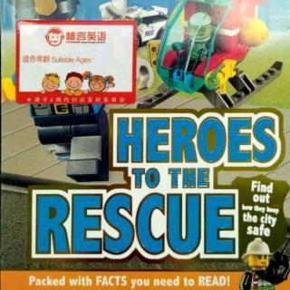 heroes to the rescue
