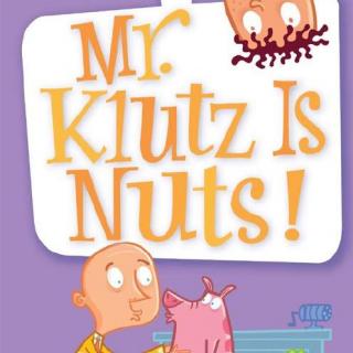 【My Weird School】《Mr. Klutz Is Nuts 克拉茨校长疯了1》