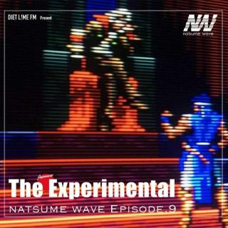 Diet Lime FM - Natsume Wave Episode 09 The Japanese Experimental