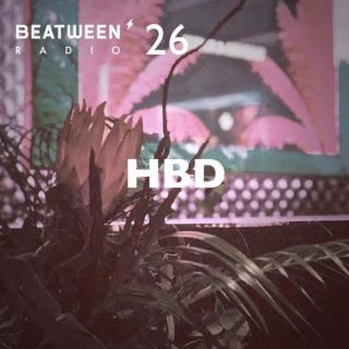 Beatween Radio 26 - HBD