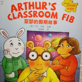 Arthur's classroom fib