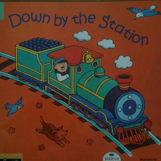 Down by the station（story reading）