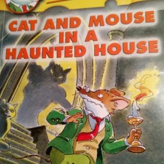 GERONIMO STILTON-Cat And Mouse 1In A Huanted House(6-9)