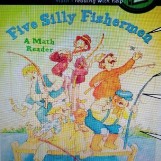 Five silly fishermen提高班