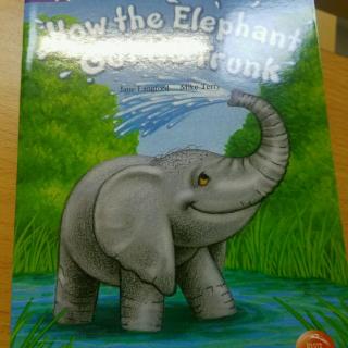 How the Elephant Got its Trunk 2