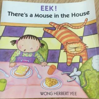 EEK！There's a Mouse in the House（LI）