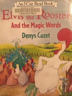 Alvis the Rooster and the Magic Words