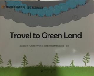 Travel  to Green  Land