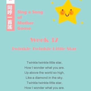 Week37 Twinkle Twinkle Little Star