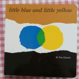 Little Blue and Little Yellow