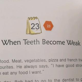 23-When Teeth Become Weak