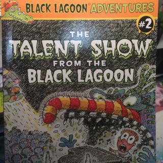 黑潭小学2 -the talent show from the black lagoon