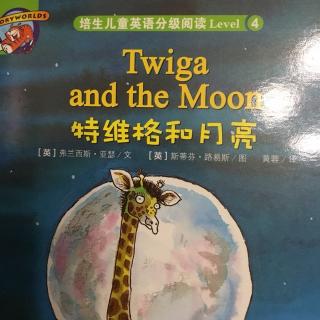 培生L4 twiga and the moon