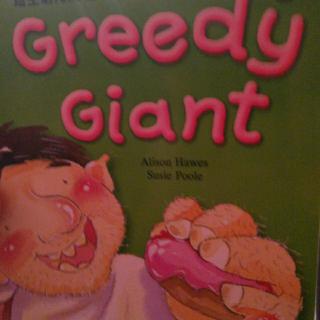 Greedy giant