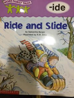 Ride and Slide