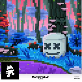Alone - Marshmello （棉花糖）