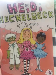 Heidi Heckelbeck in Disguise Chapter 1