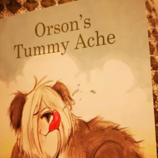 Orson's Tummy Ache