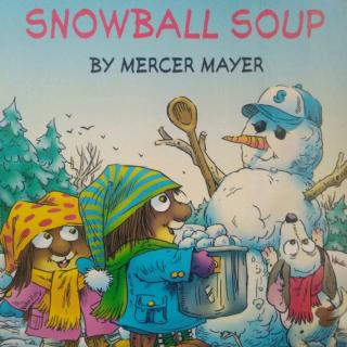 Little Critter-Snowball Soup