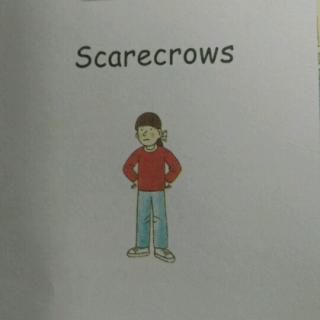 英语故事《Scarecrows》