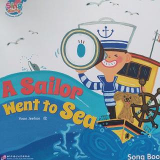 【一周一童谣】A sailor went to sea