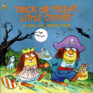 【听故事学英语】《Trick or Treat, Little Critter 不给糖就捣乱，小怪物