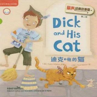 中英文绘本故事 - Dick and His Cat