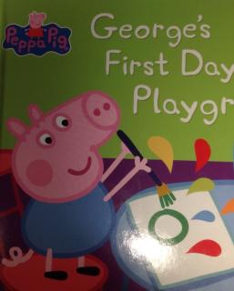 吕姝霖  George's First Day at  Playgroup😀