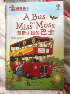 A Bus for Miss Moss 莫斯小姐的巴士